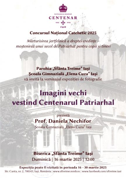 Imagini vechi vestind Centenarul Patriarhal